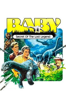 watch Baby: Secret of the Lost Legend Movie online free in hd on Red Stitch