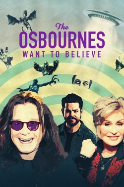 watch The Osbournes Want to Believe Movie online free in hd on Red Stitch