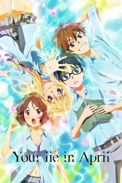 watch Your Lie in April Movie online free in hd on Red Stitch