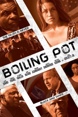 watch Boiling Pot Movie online free in hd on Red Stitch