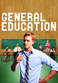 watch General Education Movie online free in hd on Red Stitch