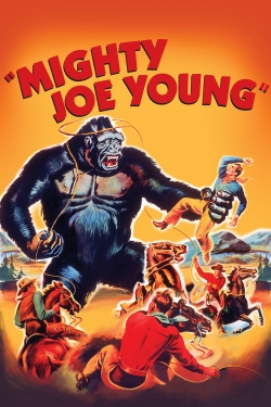 watch Mighty Joe Young Movie online free in hd on Red Stitch