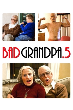 watch Jackass Presents: Bad Grandpa .5 Movie online free in hd on Red Stitch