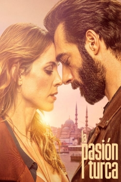 watch La Pasión Turca Movie online free in hd on Red Stitch