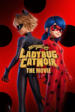 watch Miraculous: Ladybug & Cat Noir, The Movie Movie online free in hd on Red Stitch