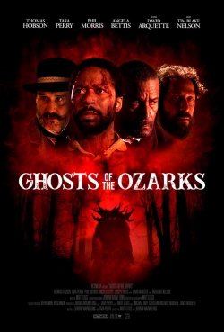 watch Ghosts of the Ozarks Movie online free in hd on Red Stitch