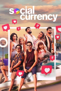 watch Social Currency Movie online free in hd on Red Stitch