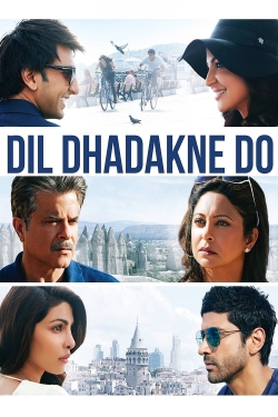 watch Dil Dhadakne Do Movie online free in hd on Red Stitch