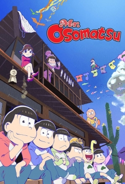 watch Mr. Osomatsu Movie online free in hd on Red Stitch