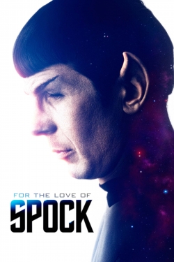 watch For the Love of Spock Movie online free in hd on Red Stitch