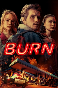 watch Burn Movie online free in hd on Red Stitch