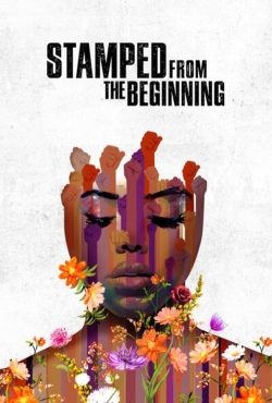 watch Stamped from the Beginning Movie online free in hd on Red Stitch