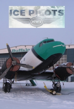 watch Ice Pilots NWT Movie online free in hd on Red Stitch