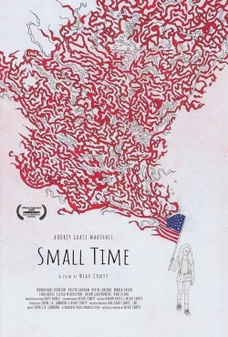 watch Small Time Movie online free in hd on Red Stitch