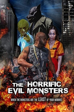 watch The Horrific Evil Monsters Movie online free in hd on Red Stitch