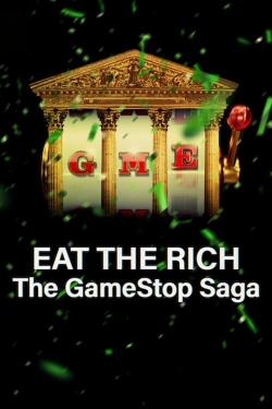 watch Eat the Rich: The GameStop Saga Movie online free in hd on Red Stitch