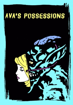 watch Ava's Possessions Movie online free in hd on Red Stitch