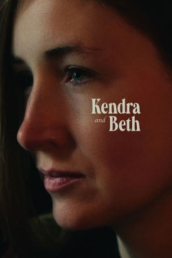 watch Kendra and Beth Movie online free in hd on Red Stitch