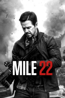 watch Mile 22 Movie online free in hd on Red Stitch