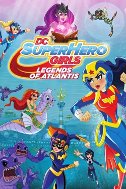 watch DC Super Hero Girls: Legends of Atlantis Movie online free in hd on Red Stitch