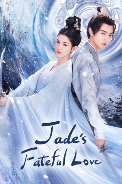 watch Jade's Fateful Love Movie online free in hd on Red Stitch