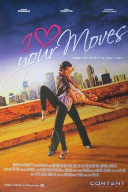 watch I Love Your Moves Movie online free in hd on Red Stitch