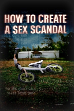 watch How to Create a Sex Scandal Movie online free in hd on Red Stitch