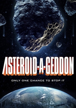 watch Asteroid-a-Geddon Movie online free in hd on Red Stitch