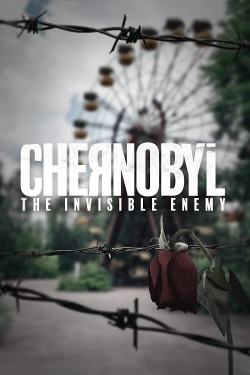 watch Chernobyl: The Invisible Enemy Movie online free in hd on Red Stitch