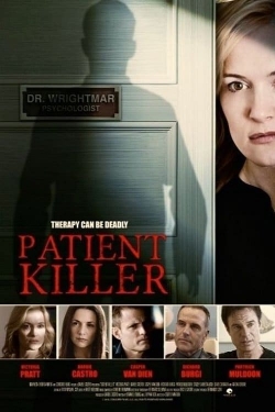 watch Patient Killer Movie online free in hd on Red Stitch