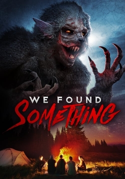 watch We Found Something Movie online free in hd on Red Stitch