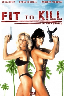 watch Fit to Kill Movie online free in hd on Red Stitch