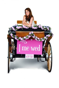 watch I Me Wed Movie online free in hd on Red Stitch