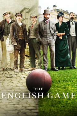 watch The English Game Movie online free in hd on Red Stitch