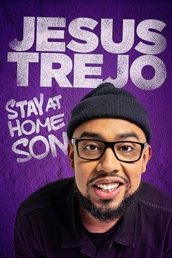 watch Jesus Trejo: Stay at Home Son Movie online free in hd on Red Stitch