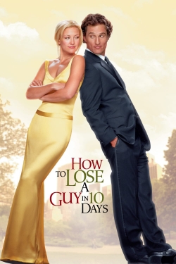 watch How to Lose a Guy in 10 Days Movie online free in hd on Red Stitch