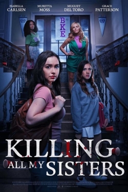 watch Killing All My Sisters Movie online free in hd on Red Stitch