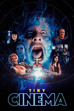 watch Tiny Cinema Movie online free in hd on Red Stitch