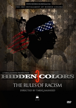 watch Hidden Colors 3: The Rules of Racism Movie online free in hd on Red Stitch