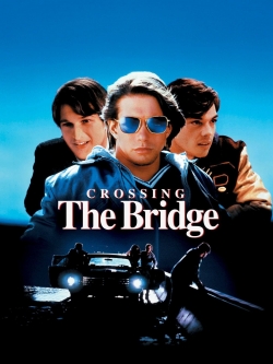 watch Crossing the Bridge Movie online free in hd on Red Stitch