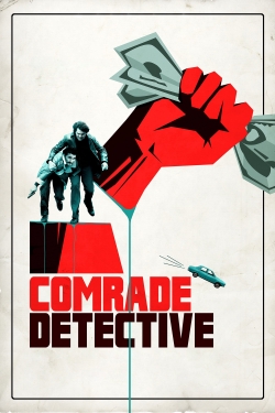 watch Comrade Detective Movie online free in hd on Red Stitch