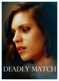 watch Deadly Match Movie online free in hd on Red Stitch