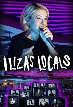 watch Iliza's Locals Movie online free in hd on Red Stitch