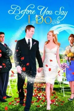 watch Before You Say 'I Do' Movie online free in hd on Red Stitch