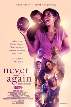 watch Never and Again Movie online free in hd on Red Stitch