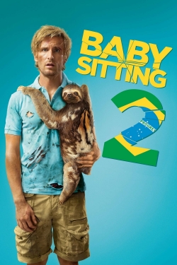 watch Babysitting 2 Movie online free in hd on Red Stitch