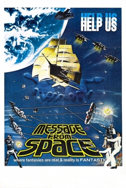 watch Message from Space Movie online free in hd on Red Stitch