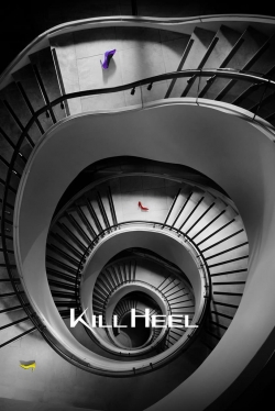 watch Kill Heel Movie online free in hd on Red Stitch