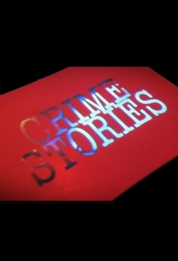 watch Crime Stories Movie online free in hd on Red Stitch