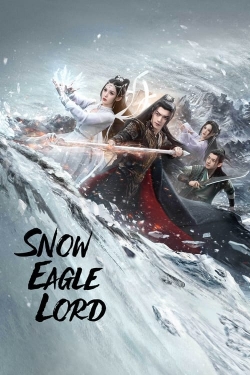 watch Snow Eagle Lord Movie online free in hd on Red Stitch